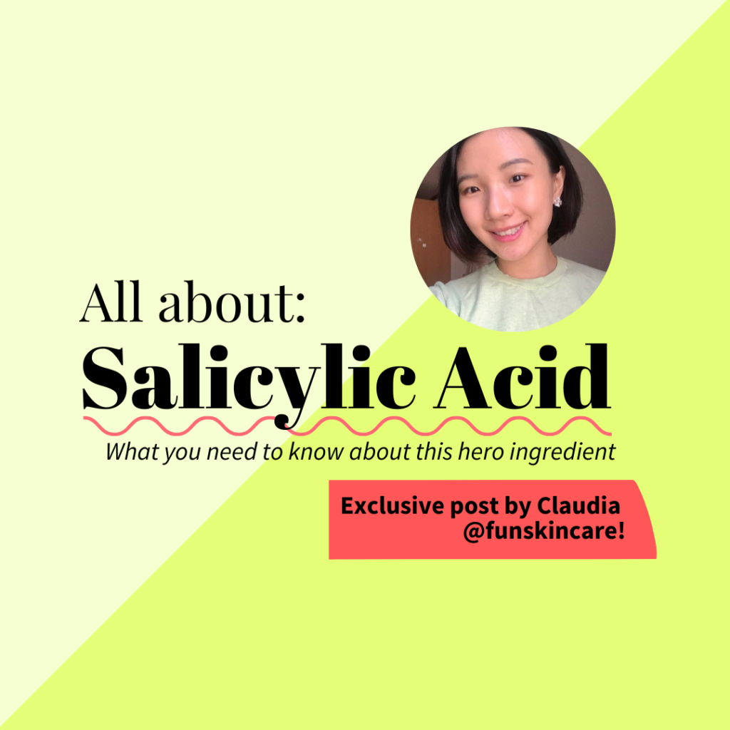 Claudia @funskincare salicylic acid