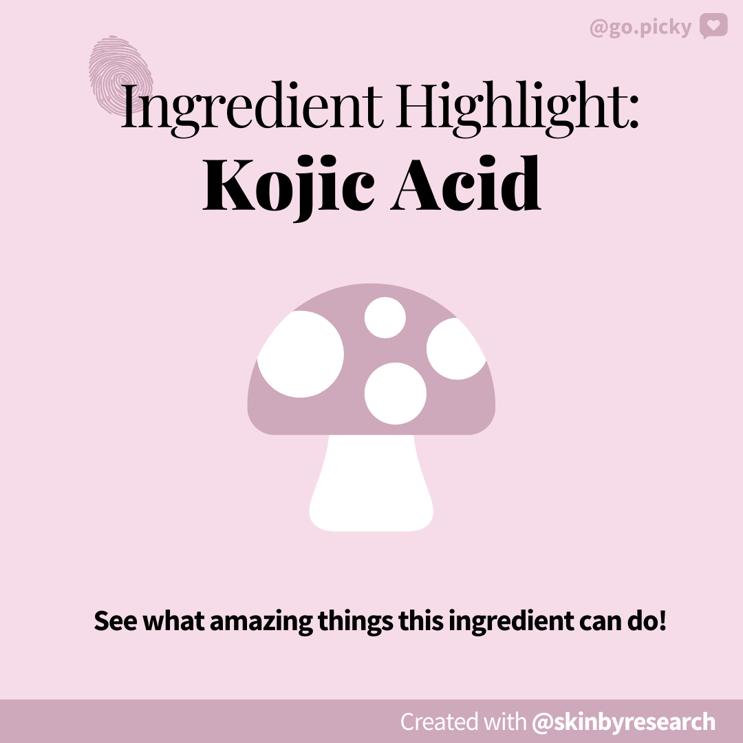 Ingredient Highlight: Kojic Acid - Picky | The K-Beauty Hot Place